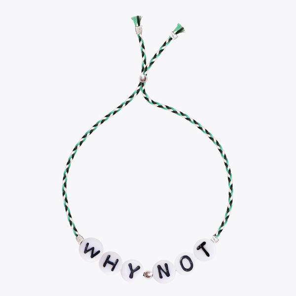 "WHY NOT" - BUCHSTABEN ARMBAND - Oh Happy Life
